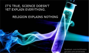 It's true, science doesn't yet explain everything